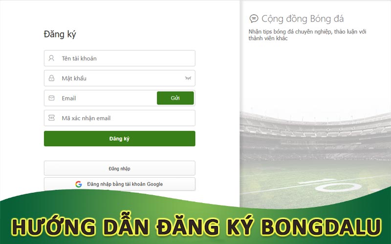 Hướng dẫn đăng ký và tải app Bongdalu